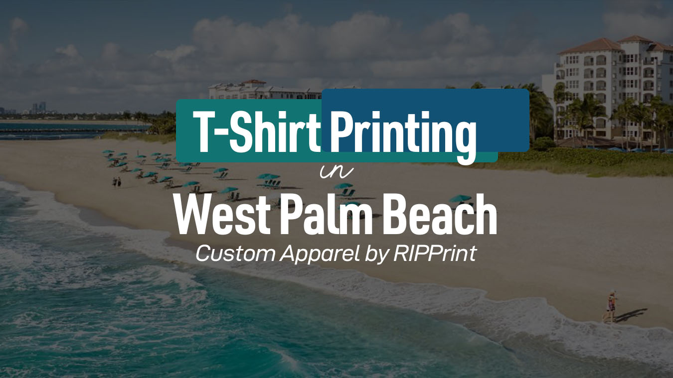 T-Shirt Printing in West Palm Beach by RIPPrint