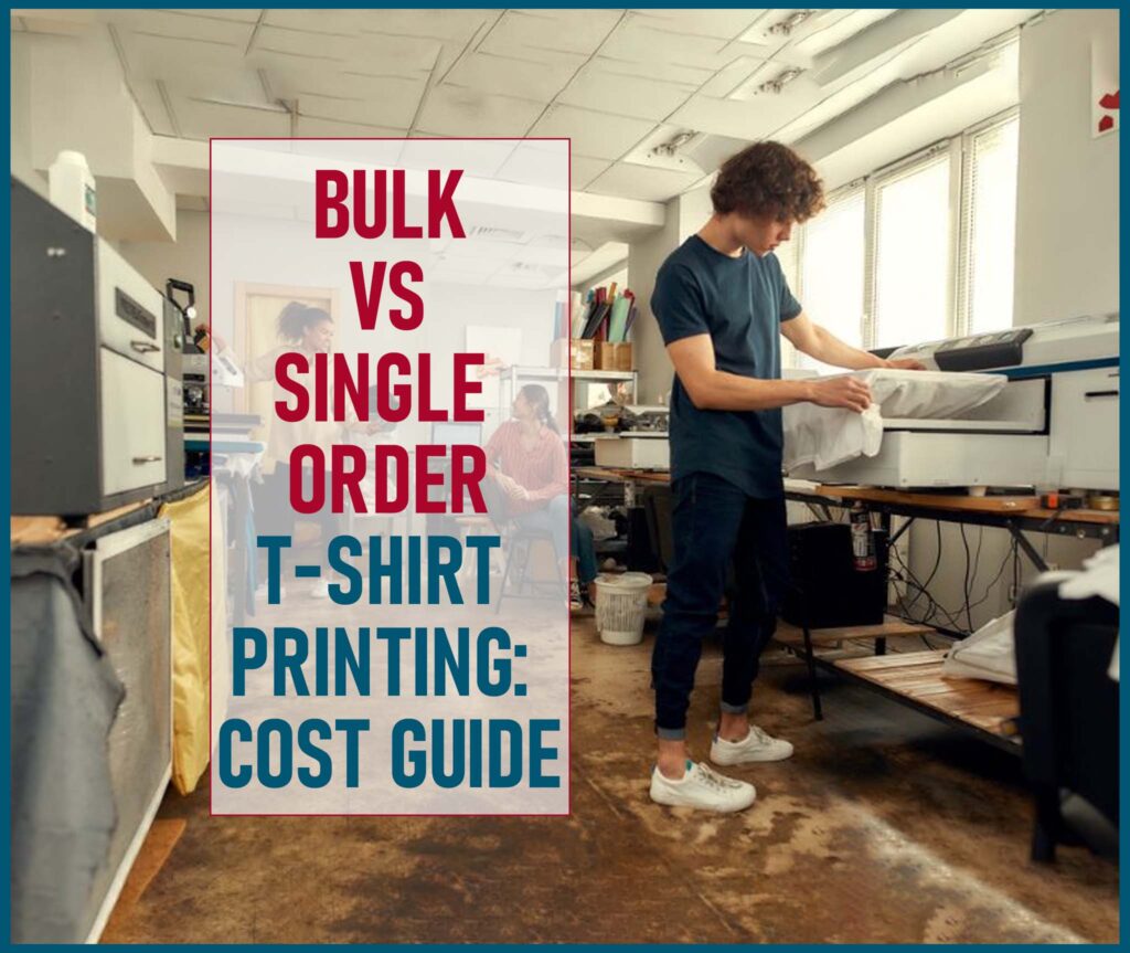 Bulk vs Single Order T-Shirt Printing by RIPPrint